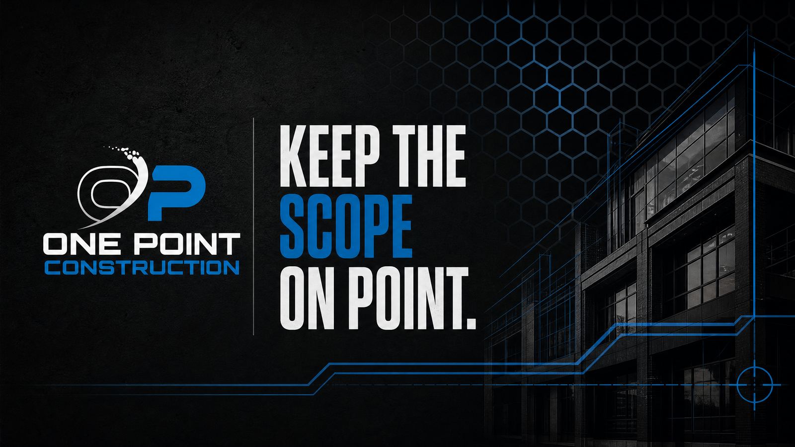 One Point Construction project